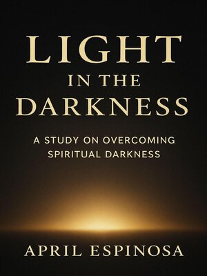 cover image of Light In the Darkness